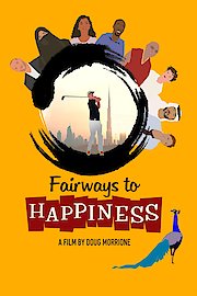 Fairways to Happiness