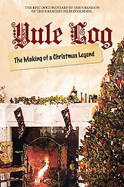 Yule Log: The Making of a Christmas Legend