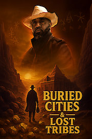 Buried Cities and Lost Tribes