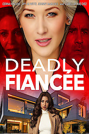 Deadly Fianc