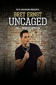 Bret Ernst: Uncaged