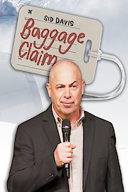 Sid Davis: Baggage Claim