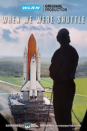 When We Were Shuttle
