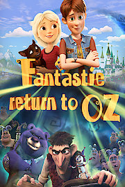Fantastic Return to Oz