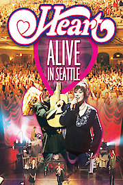 Heart - Alive In Seattle