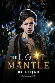 The Lost Mantle of Elijah