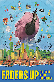 Faders Up: The John Aielli Experience