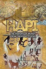 Hapi: The History of Money from Crops to Stocks