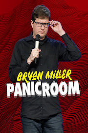 Bryan Miller: Panic Room