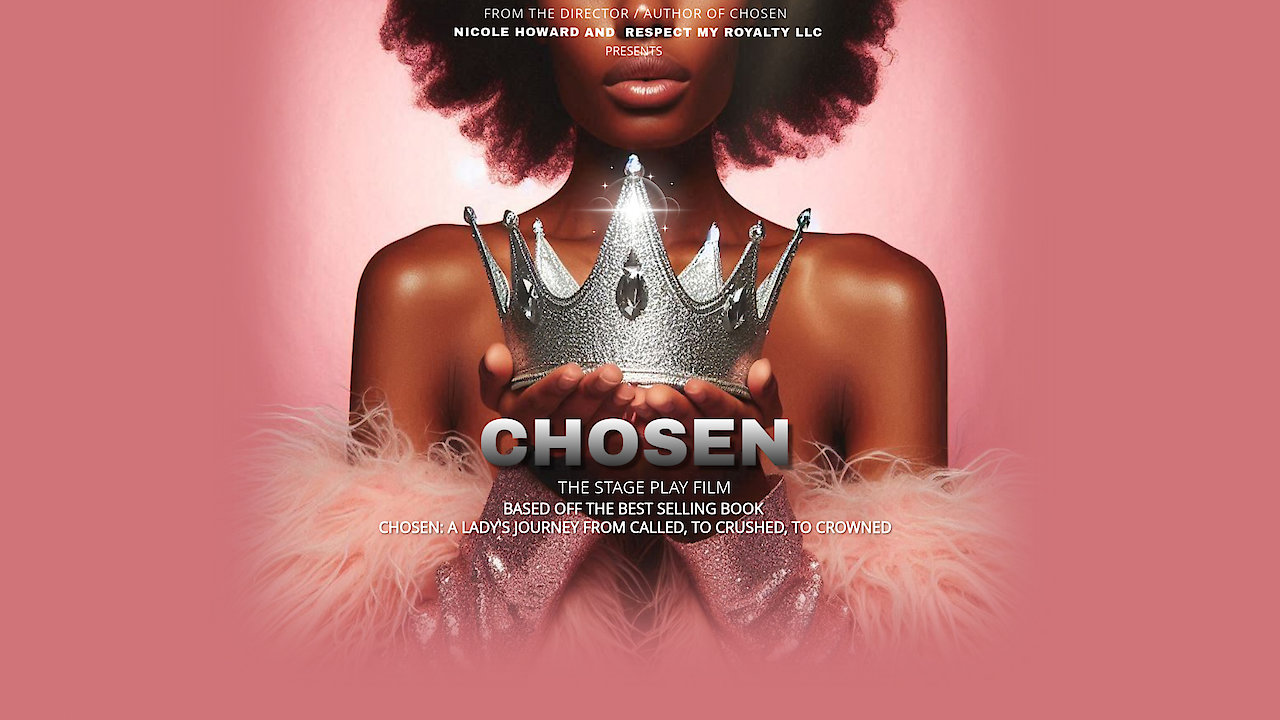 CHOSEN The Stage Play Film