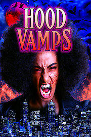 Hood Vamps