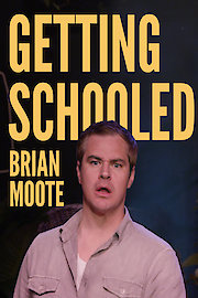 Brian Moote: Getting Schooled