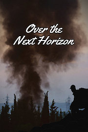 Over the Next Horizon