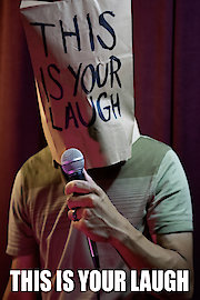 This Is Your Laugh