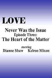 Love Never Was the Issue