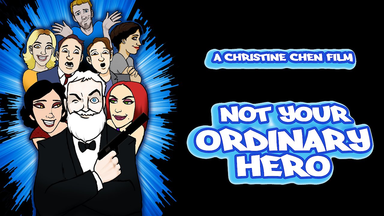 Not Your Ordinary Hero