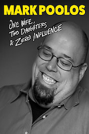 Mark Poolos: One Wife, Two Daughters, and Zero Influence