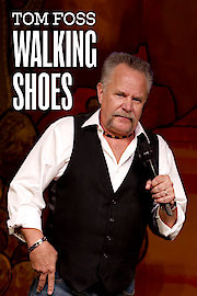 Tom Foss: Walking Shoes
