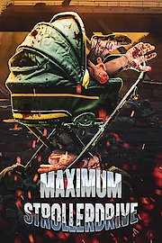 Maximum Strollerdrive