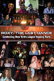 Roxy: The Last Dance