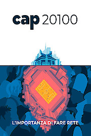 Cap 20100: L'Importanza Di Fare Rete