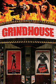 GRIND HOUSE: DEATH PROOF/PLANET TERROR