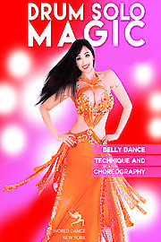 Drum Solo Magic - Belly Dance Technique and Choreography