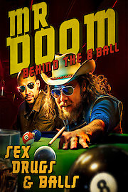 Mr Doom: Behind the 8 Ball