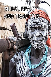 Mursi, Beauty and Tradition