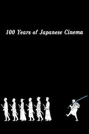 100 Years of Japanese Cinema