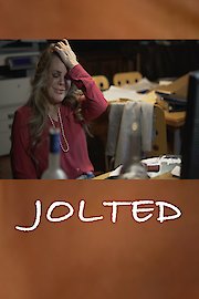 Jolted
