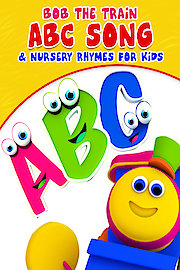 ABC Song & Nursery Rhymes for Kids - Bob the Train