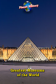 Greatest Museums of the World