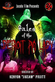 Tales of the Detroit Pig Lady