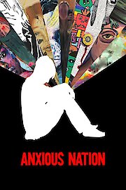 Anxious Nation