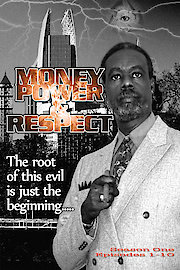 Money Power & Respect 1 - 10