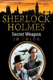 Sherlock Holmes and The Secret Weapon