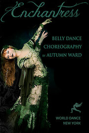 Enchantress - Bellydance Choreogrpahy by Autumn Ward