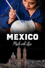 Mexico Made with Love