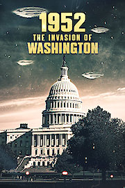 1952: The Invasion Of Washington