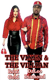 The Vixen & The Villian