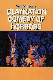 Claymation Comedy of Horrors