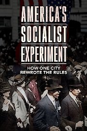 America's Socialist Experiment