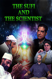 The Sufi and The Scientist