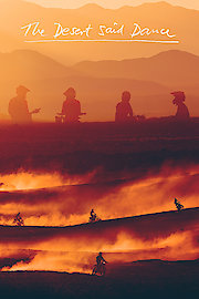 The Desert Said Dance
