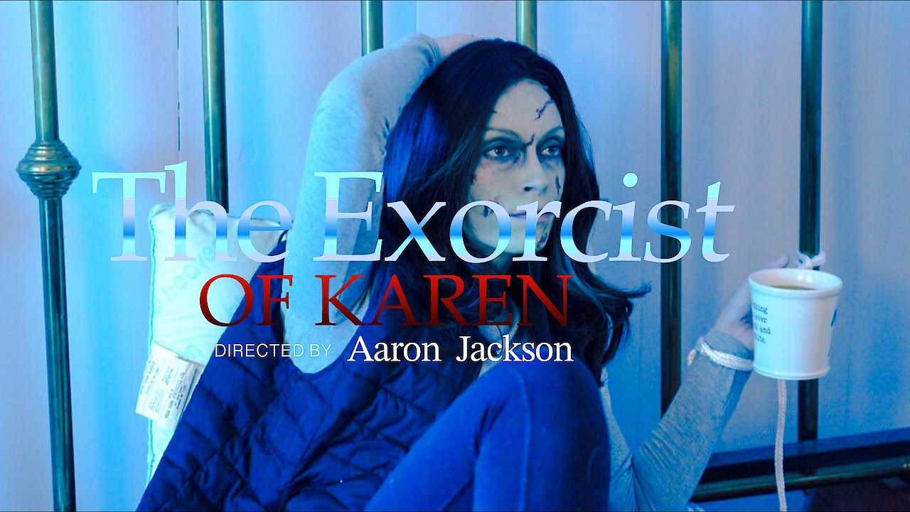 The Exorcist Of Karen