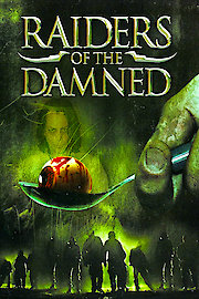 Raiders of the Damned