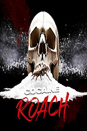 Cocaine Roach