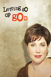 Letting Go of God
