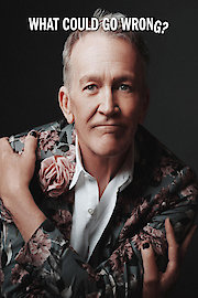 What Could Go Wrong?